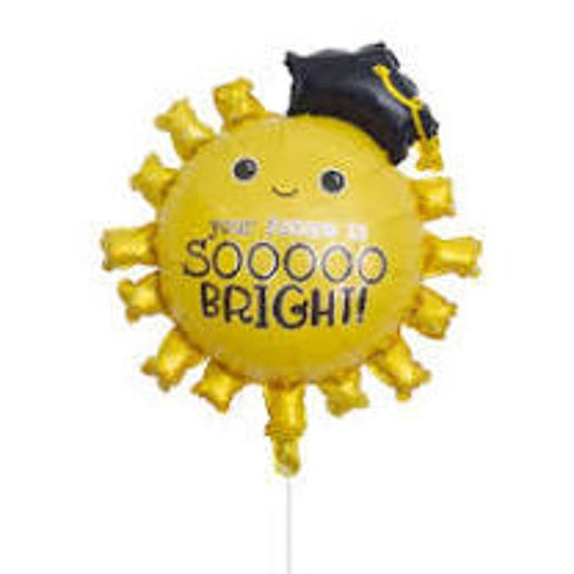 Your Future is so Bright Sun Foil Balloon